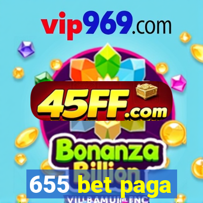 655 bet paga